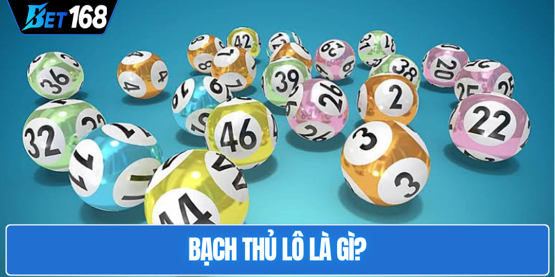 bach-thu-lo-la-gi