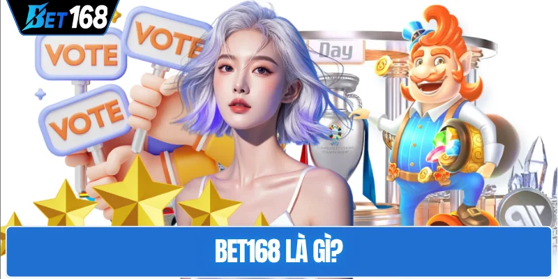 bet168-la-gi