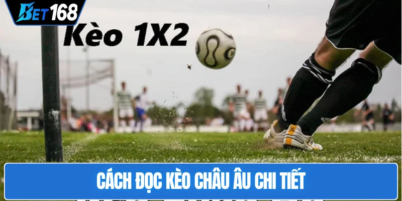 cach-doc-keo-chau-au-chi-tiet
